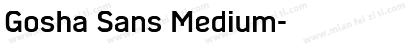 Gosha Sans Medium字体转换